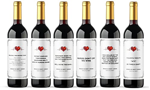Nurse Wine Labels - Set of 6 Make the Perfect Appreciation Gift for the Nurse In Your Life