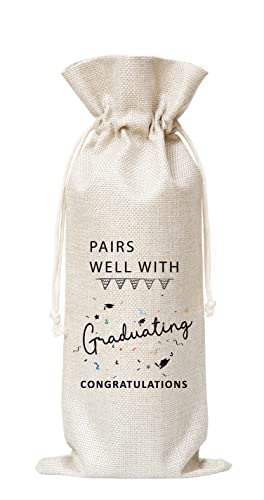 Pairs Well With Graduating Wine Bag, Gift for Graduation, Leaving School，Burlap Bag u2013 1 Pc(EES 018)